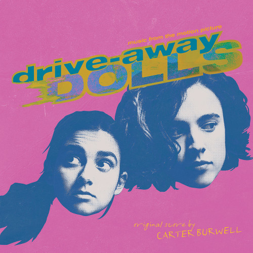 Drive-Away Dolls (Music from the Motion Picture) 2LP (Galaxy Vinyl) 1