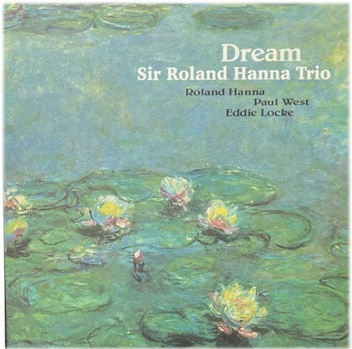 Sir Roland Hanna Trio Dream 180g 2LP 1