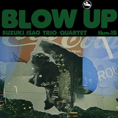 Isao Suzuki Trio/Quartet Blow Up 180g Japanese Import LP 1