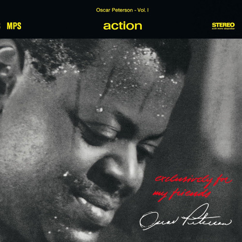 Oscar Peterson Action (Exclusively for My Friends, Vol. I) 180g LP 1