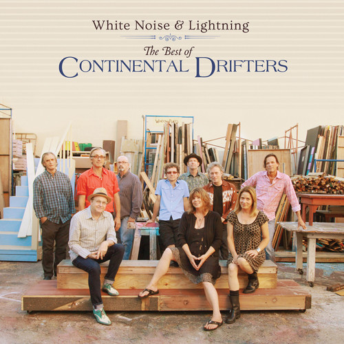 Continental Drifters White Noise & Lightning: The Best of Continental Drifters LP 1