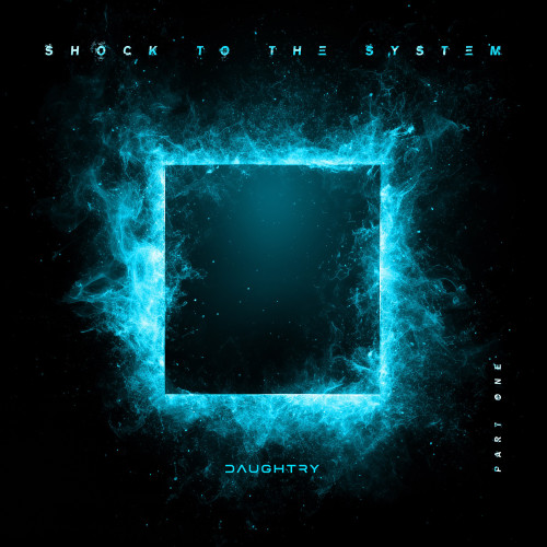 Daughtry Shock to the System (Part One) 12" Vinyl EP (Translucent Light Blue Vinyl) 1