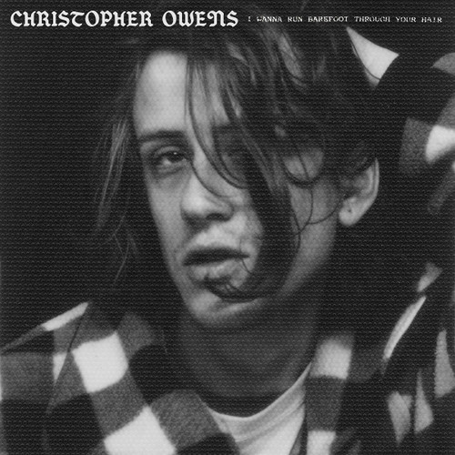 Christopher Owens I Wanna Run Barefoot Through Your Hair LP (Translucent Clear Vinyl) 1