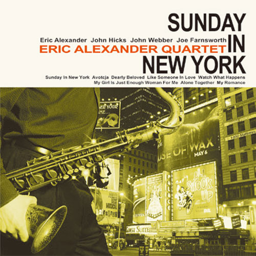 Eric Alexander Quartet Sunday in New York 180g 2LP 1