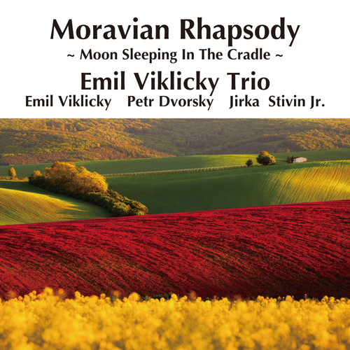 Emil Viklicky Trio Moravian Rhapsody - Moon Sleeping In The Cradle 180g 2LP 1