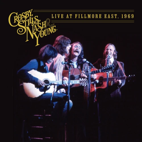 Crosby, Stills, Nash & Young Live at Fillmore East, 1969 2LP 1