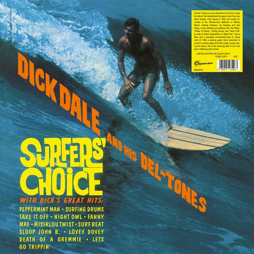 Dick Dale and His Del-Tones Surfers' Choice Hand-Numbered Limited Edition Import LP (Clear Vinyl) 1
