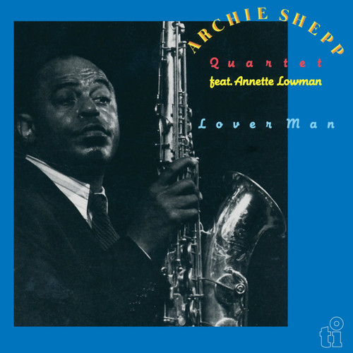 Archie Shepp Quartet feat. Annette Lowman Lover Man 180g Import 2LP 1