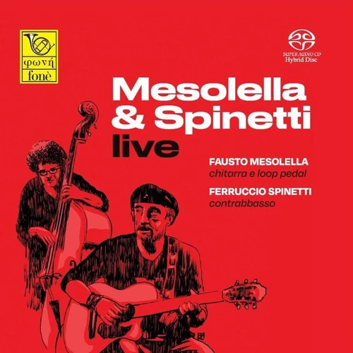 Fausto Mesolella & Ferruccio Spinetti Mesolella & Spinetti Live Hybrid Stereo SACD 1