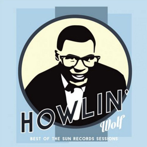 Howlin' Wolf Best of The Sun Records Sessions LP 1