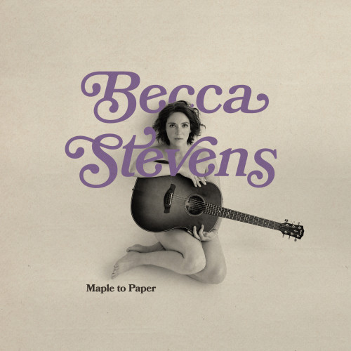 Becca Stevens Maple to Paper 2LP 1