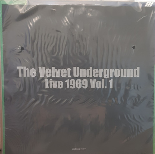 The Velvet Underground 1969: Velvet Underground Live with Lou Reed