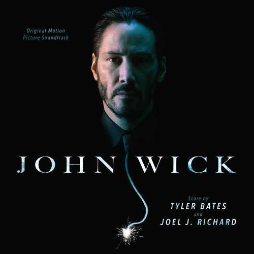 Tyler Bates & Joel J. Richard John Wick Chapter 1 Soundtrack 2LP 1