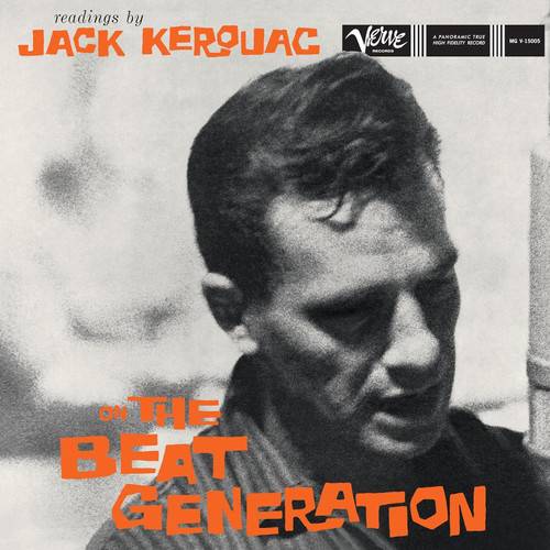 Jack Kerouac Readings by Jack Kerouac on the Beat Generation (Verve by Request Series) 180g LP 1