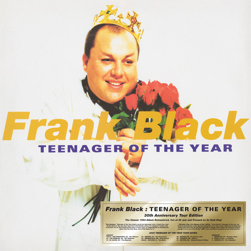 Frank Black Teenager of the Year (30th Anniversary Tour Edition) 45rpm 2LP (Gold Vinyl) 1