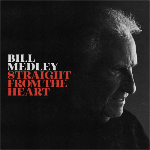 Bill Medley Straight from the Heart LP 1