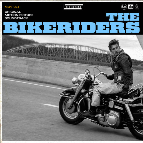 The Bikeriders Original Motion Picture Soundtrack LP 1