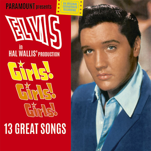 Elvis Presley Girls! Girls! Girls! Soundtrack Import LP 1