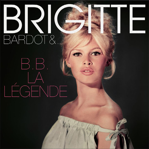 Brigitte Bardot B.B. La Legende 180g Import LP 1
