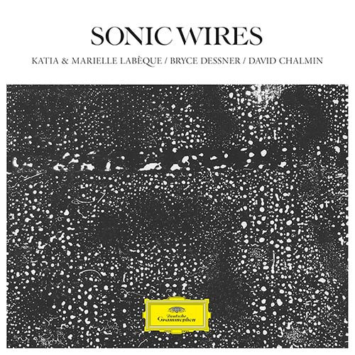 Katia & Marielle Labeque / Bryce Dessner / David Chalmin Sonic Wires 2LP 1
