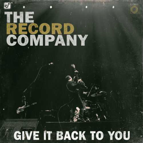 The Record Company Give It Back To You LP 1