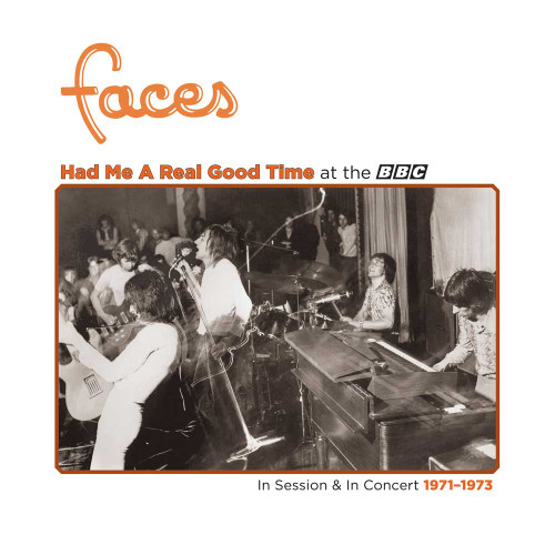 Faces Had Me A Real Good Time at the BBC (In Session & In Concert 1971-1973) LP (Orange Vinyl) 1
