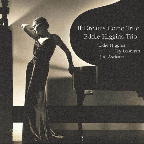 Eddie Higgins Trio If Dreams Come True 180g 2LP 1
