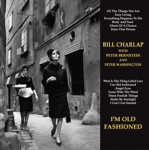 Bill Charlap I'm Old Fashioned 180g 2LP 1