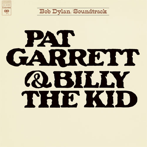 Bob Dylan Pat Garrett & Billy The Kid Soundtrack LP 1