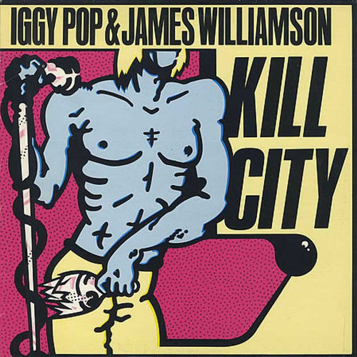 Iggy Pop & James Williamson Kill City LP 1