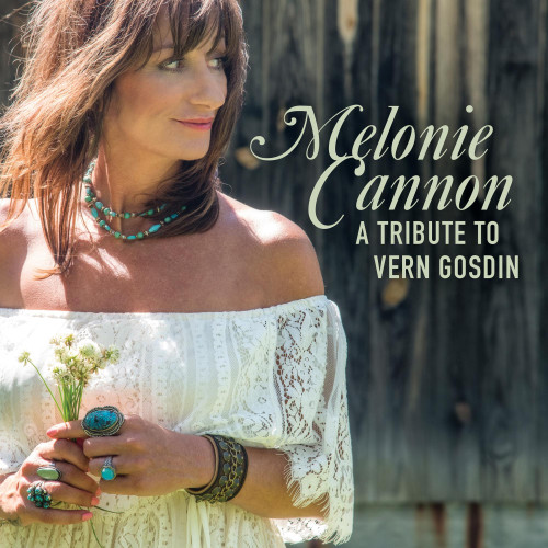 Melonie Cannon A Tribute to Vern Gosdin Hand-Numbered, Limited Edition LP 1