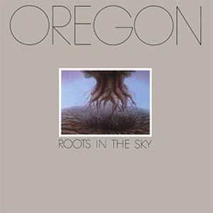 Oregon Roots In the Sky 180g LP 1