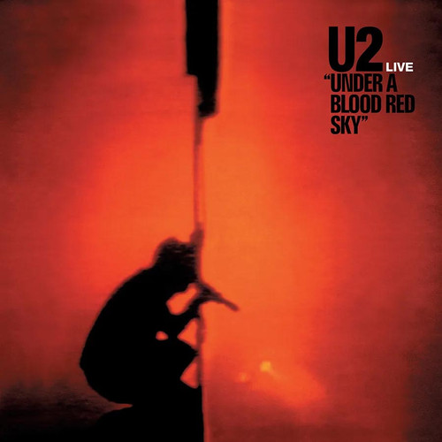 U2 Under a Blood Red Sky 180g LP (Red Vinyl) 1