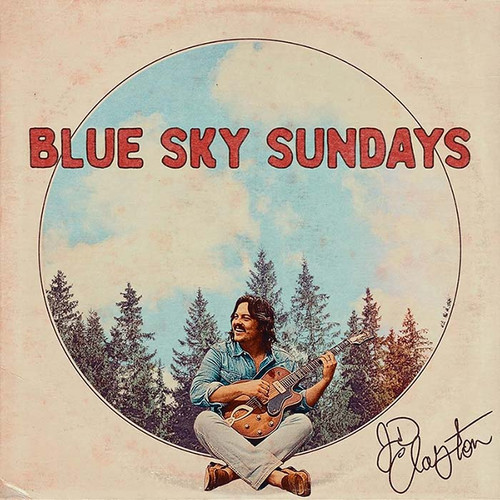 JD Clayton Blue Sky Sundays LP (Blue Sky Vinyl) 1