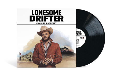 Charley Crockett Lonesome Drifter 180g LP