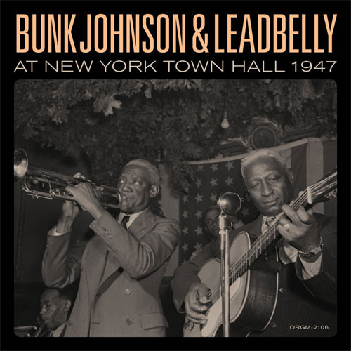 Bunk Johnson & Leadbelly At New York Town Hall 1947 2LP 1