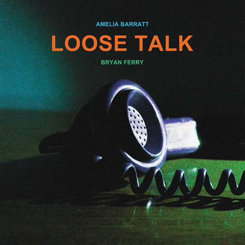 Bryan Ferry & Amelia Barratt Loose Talk LP (Clear Vinyl) 1