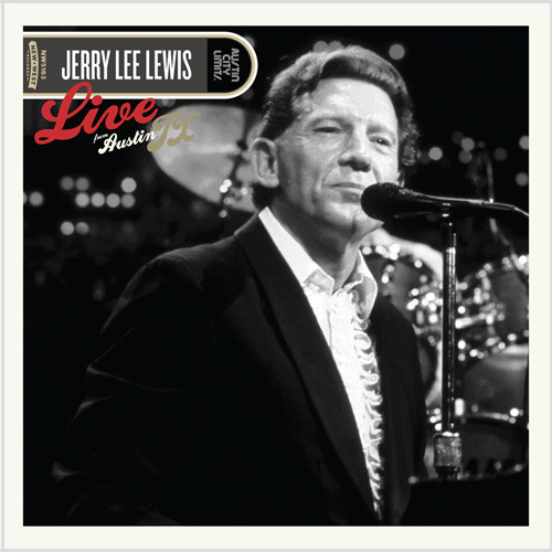Jerry Lee Lewis Live From Austin, TX 180g 2LP 1