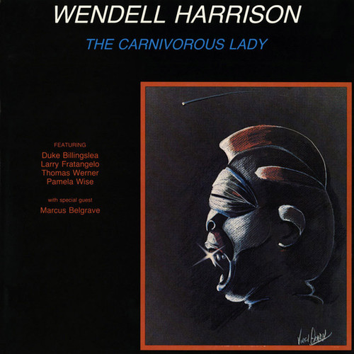Wendell Harrison The Carnivorous Lady 180g LP (Clear Vinyl) 1