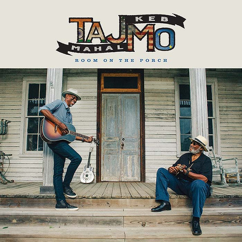 Taj Mahal & Keb Mo Room on the Porch LP 1