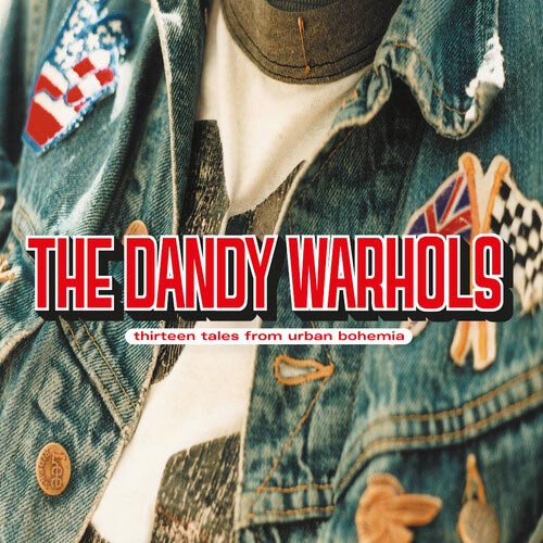 The Dandy Warhols Thirteen Tales from Urban Bohemia 2LP (Transparent Blue Vinyl) 1