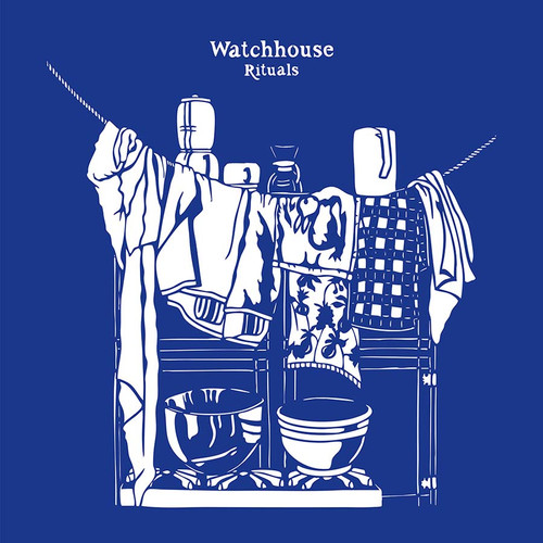 Watchhouse Rituals LP 1