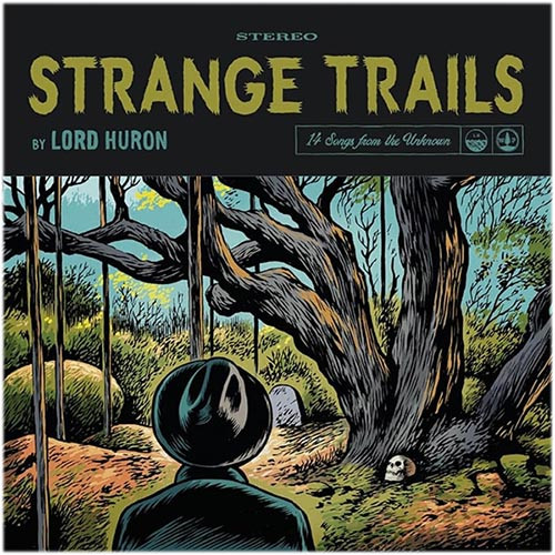 Lord Huron Strange Trails (10th Anniversary Edition) 180g 2LP 1