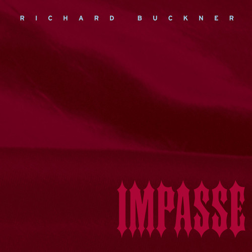 Richard Buckner Impasse LP 1