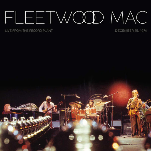 Fleetwood Mac Live from the Record Plant (December 15, 1974