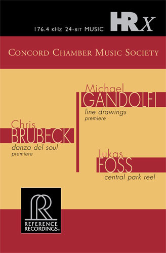 Concord Chamber Music Society Brubeck, Gandolfi, Foss HRX DVD-R 1