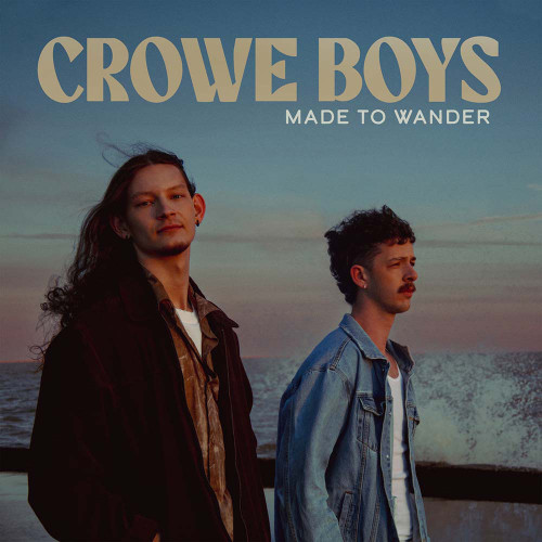 Crowe Boys Made to Wander LP (Sea Glass Clear Translucent Vinyl) 1