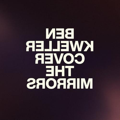 Ben Kweller Cover the Mirrors LP (Clear Vinyl) 1