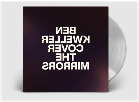 Ben Kweller Cover the Mirrors LP (Clear Vinyl) 2