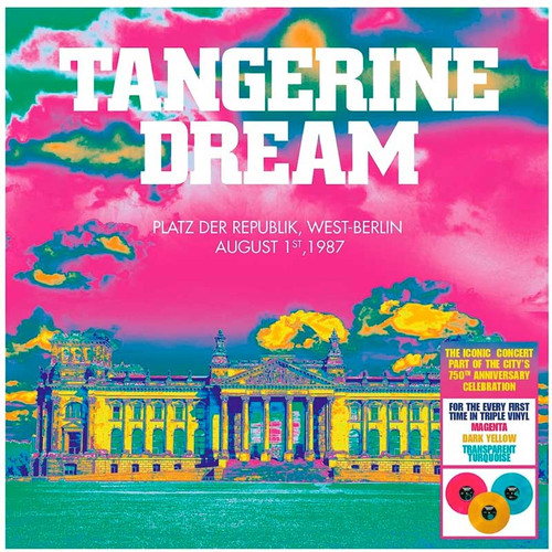 Tangerine Dream Platz Der Republik, West-Berlin, August 1st, 1987 3LP (Magenta, Dark Yellow & Turquoise Vinyl) 1